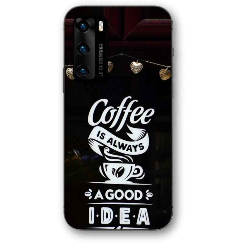 Coffee quote θήκη κινητού 91161 για Huawei P40