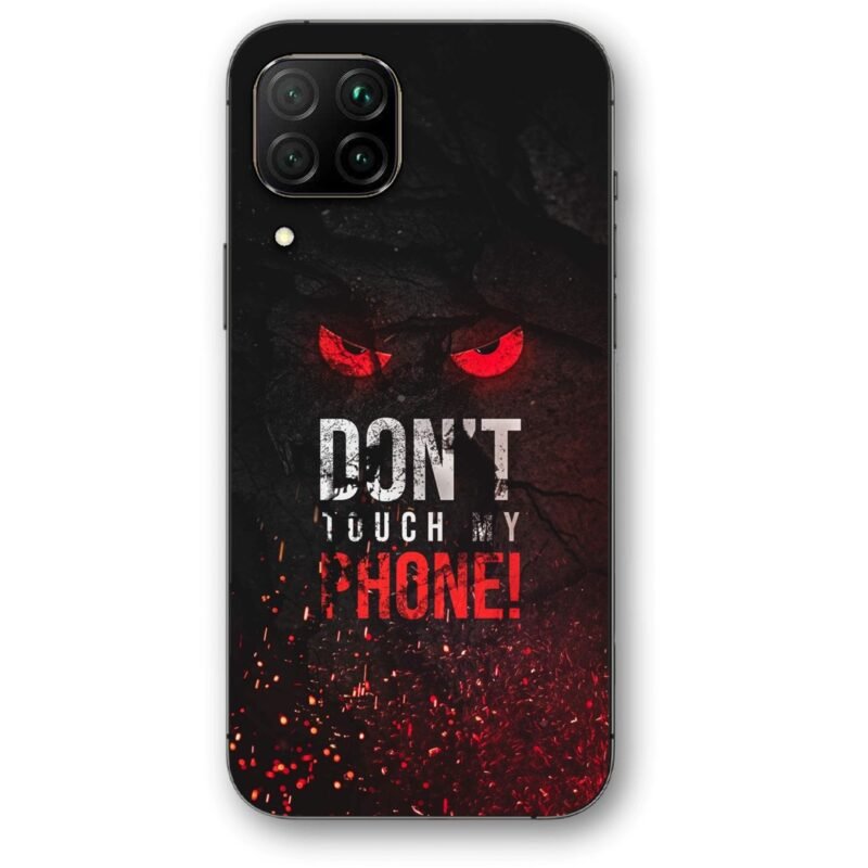 Don't touch my phone θήκη κινητού 9605 για Huawei P40 Lite