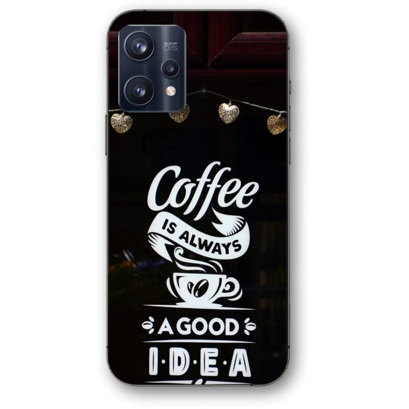 Coffee quote θήκη κινητού 91161 για Realme 9 Pro Plus