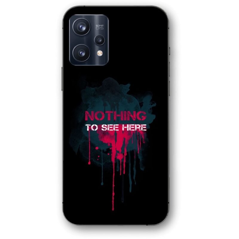 Nothing to see here θήκη κινητού 9628 για Realme 9 Pro Plus