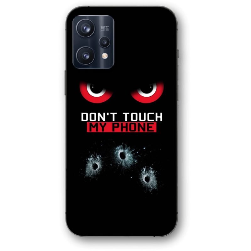 Don't touch my phone shots θήκη κινητού 9647 για Realme 9 Pro Plus