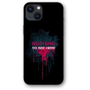 Nothing to see here θήκη κινητού 9628 γιά iPhone 14
