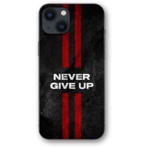 Never give up θήκη κινητού 9604 γιά iPhone 14