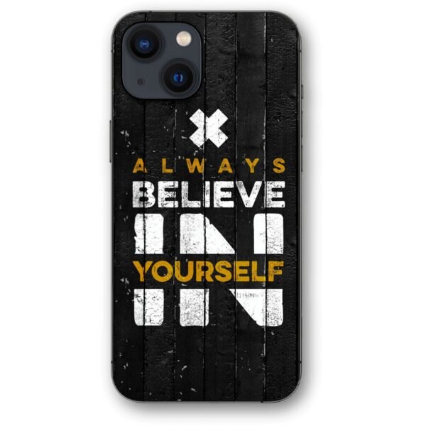 Believe in yourself θήκη κινητού 91126 γιά iPhone 14 Plus