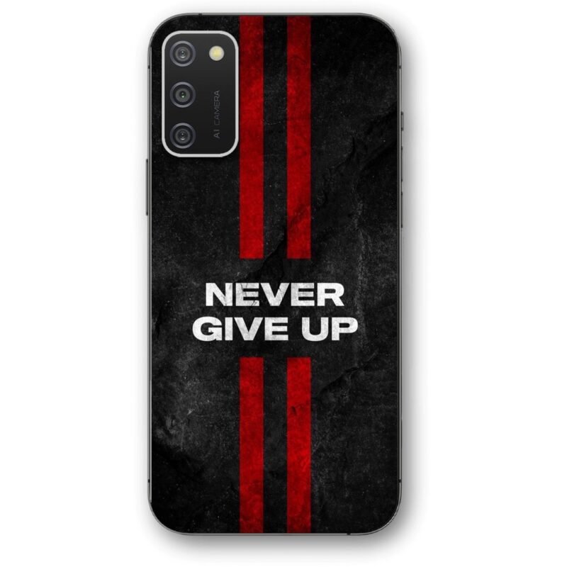 Never give up θήκη κινητού 9604 για Galaxy A02S