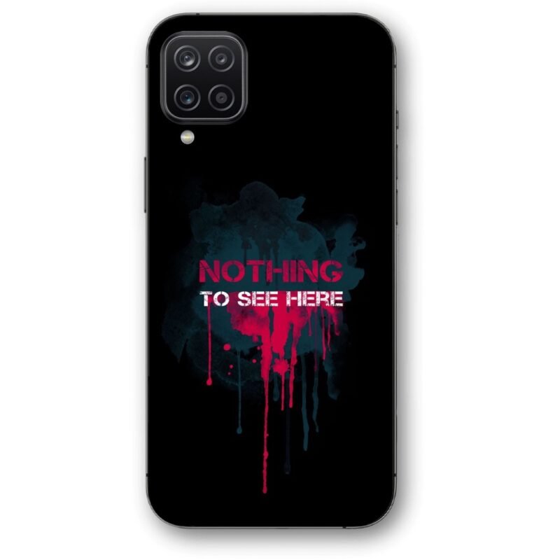 Nothing to see here θήκη κινητού 9628 για Galaxy A12