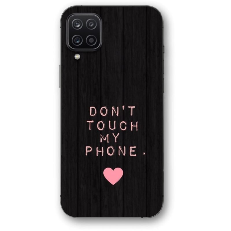 Don't touch my phone θήκη κινητού 9678 για Galaxy A12