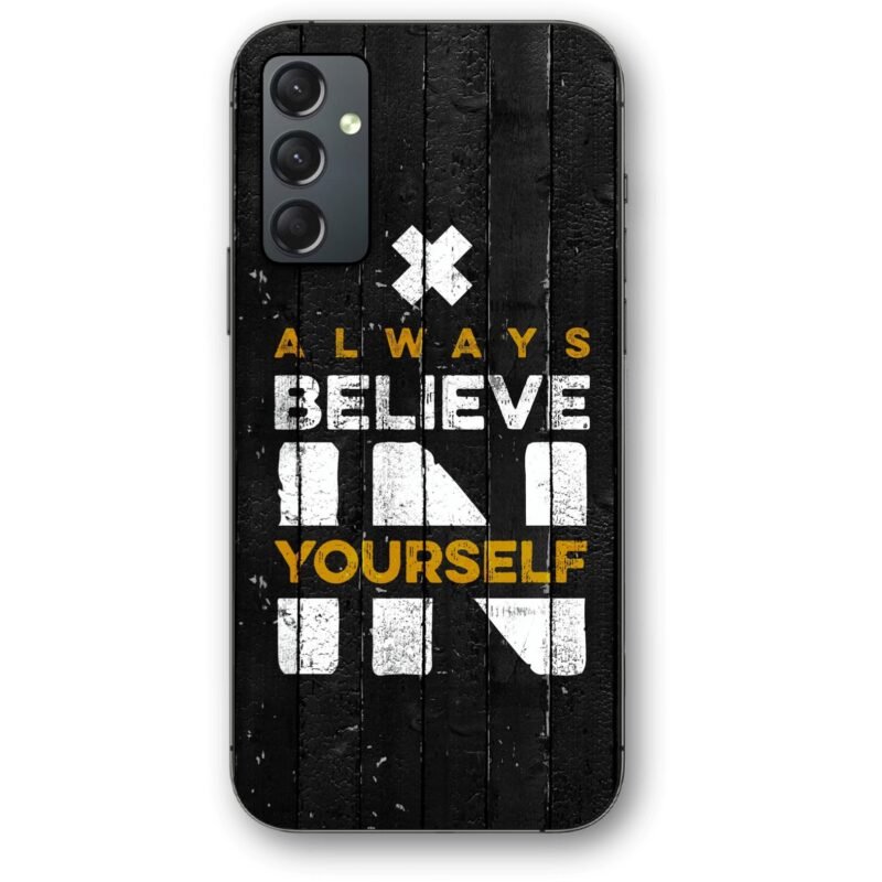 Believe in yourself θήκη κινητού 91126 για Galaxy A15
