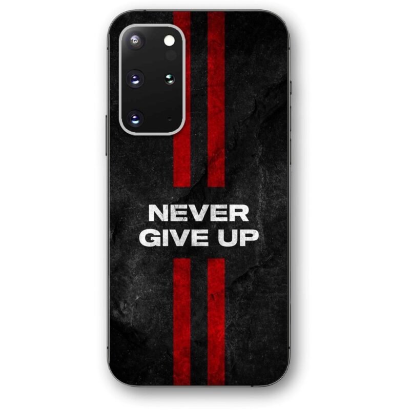 Never give up θήκη κινητού 9604 για Galaxy s20 Plus