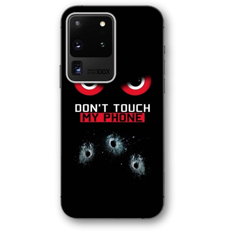 Don't touch my phone shots θήκη κινητού 9647 για Galaxy S20 Ultra