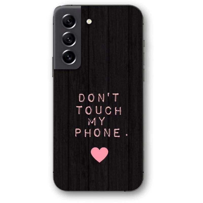Don't touch my phone θήκη κινητού 9678 για Galaxy S22 Plus