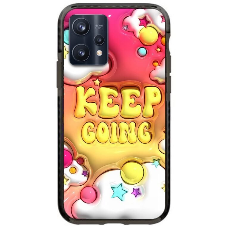 Keep going θήκη κινητού 91560 γιά Realme 9 Pro Plus