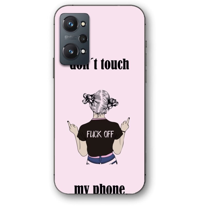 Don't touch my phone θήκη κινητού 91366 για Realme GT NEO 2