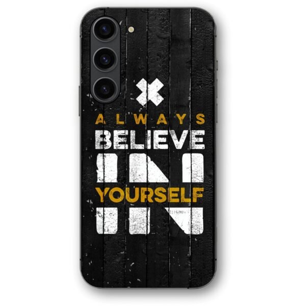 Believe in yourself θήκη κινητού 91126 για Galaxy S23 FE