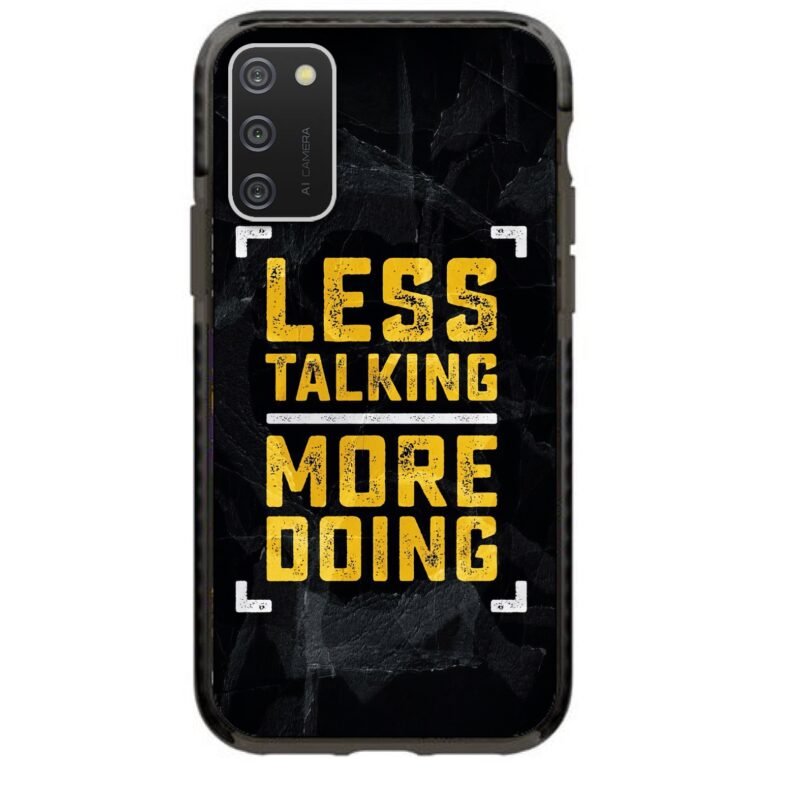 Less talking more doing θήκη κινητού 91812 γιά Galaxy A02S