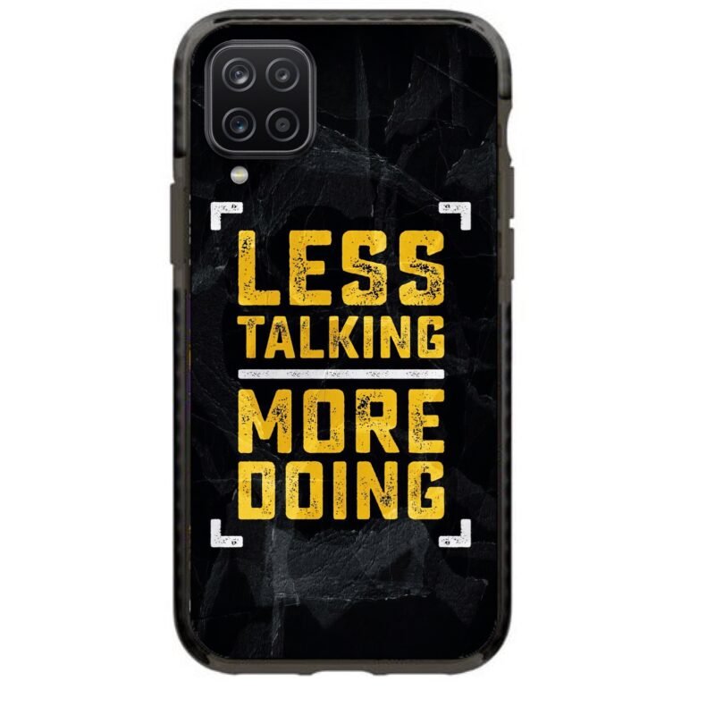 Less talking more doing θήκη κινητού 91812 γιά Galaxy A12