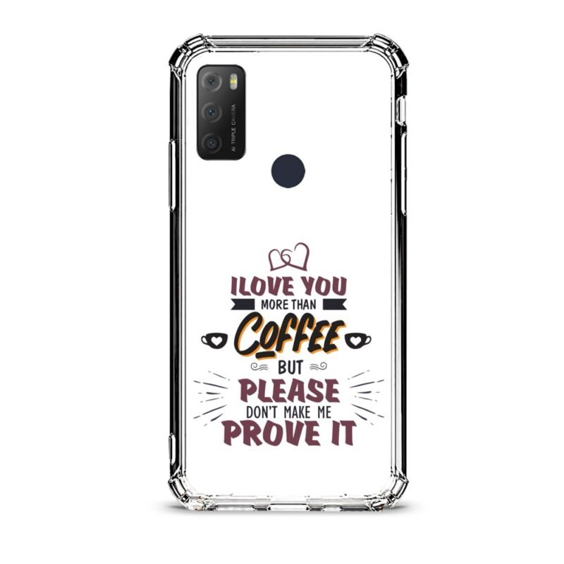 Love you more than coffee θήκη διάφανη & σχέδιο  d1106 γιά Alcatel 1S 2021