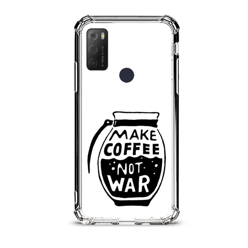 Make coffee not war θήκη διάφανη & σχέδιο  d1121 γιά Alcatel 1S 2021