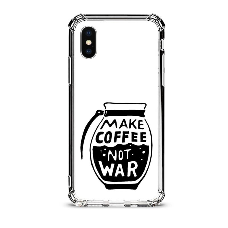 Make coffee not war θήκη κινητού d1121 γιά iPhone X/XS