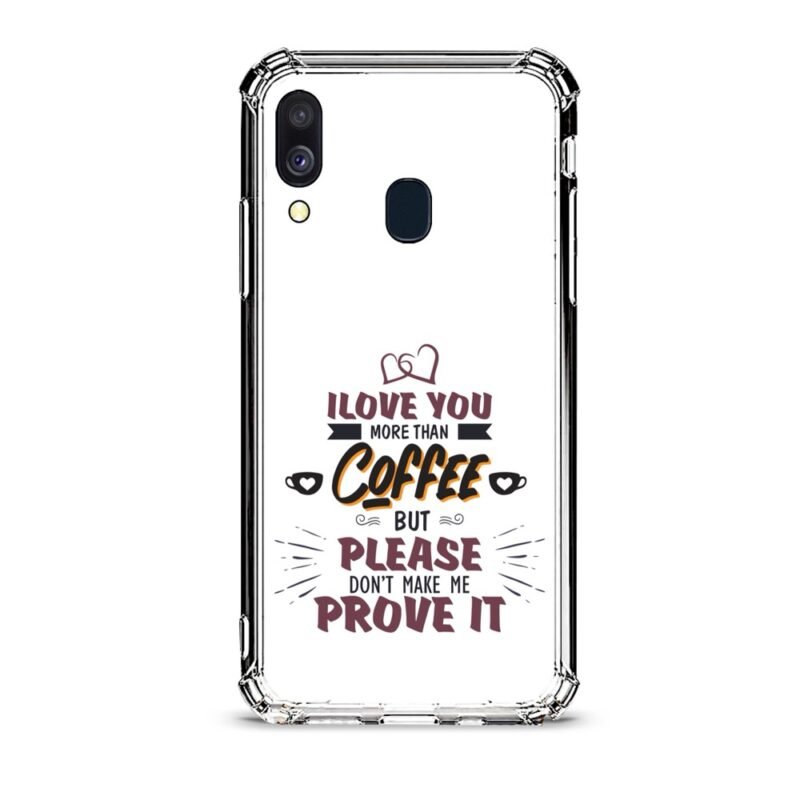 Love you more than coffee θήκη διάφανη & σχέδιο  d1106 γιά Galaxy A40