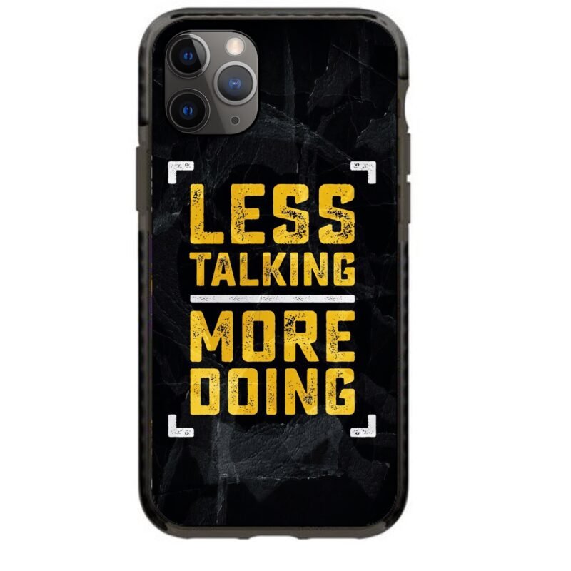 Less talking more doing θήκη κινητού 91812 γιά iPhone 11 Pro