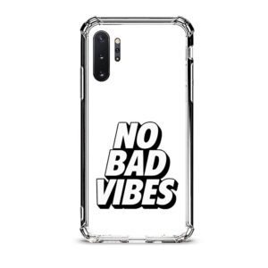 No bad vibes θήκη διάφανη & σχέδιο  d1103 γιά  Galaxy Note 10 Plus