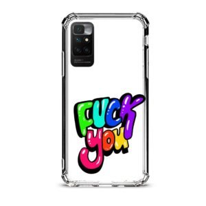 F*ck you θήκη διάφανη & σχέδιο  d1055 γιά Xiaomi Redmi 10