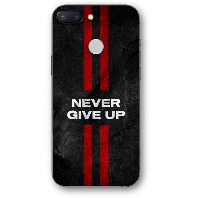 Never give up θήκη κινητού 9604 για Redmi 6/6A