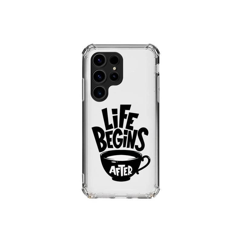 Life Begins After Coffee Διάφανη θήκη κινητού d1188 με σχέδιο για Galaxy S24 Ultra